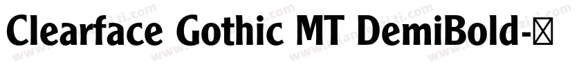 Clearface Gothic MT DemiBold字体转换